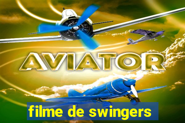 filme de swingers